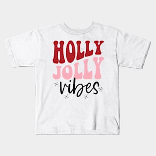 Holly Jolly Vibes Kids T-Shirt